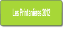 Les Printanières 2012.