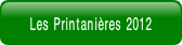Les Printanières 2012.