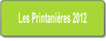 Les Printanières 2012.